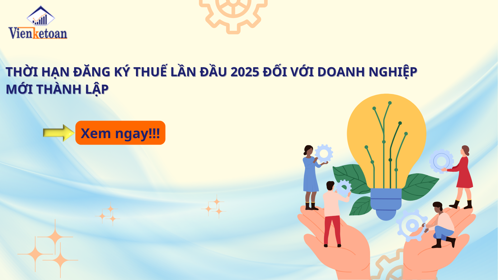 Thời hạn đăng ký thuế lần đầu 2025 đối với doanh nghiệp mới thành lập
